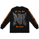 WE ARE NOT THE SAME LONG SLEEVE TEE