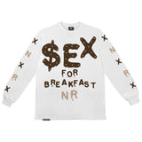 SEX FOR BREAKFAST LONG SLEEVE TEE